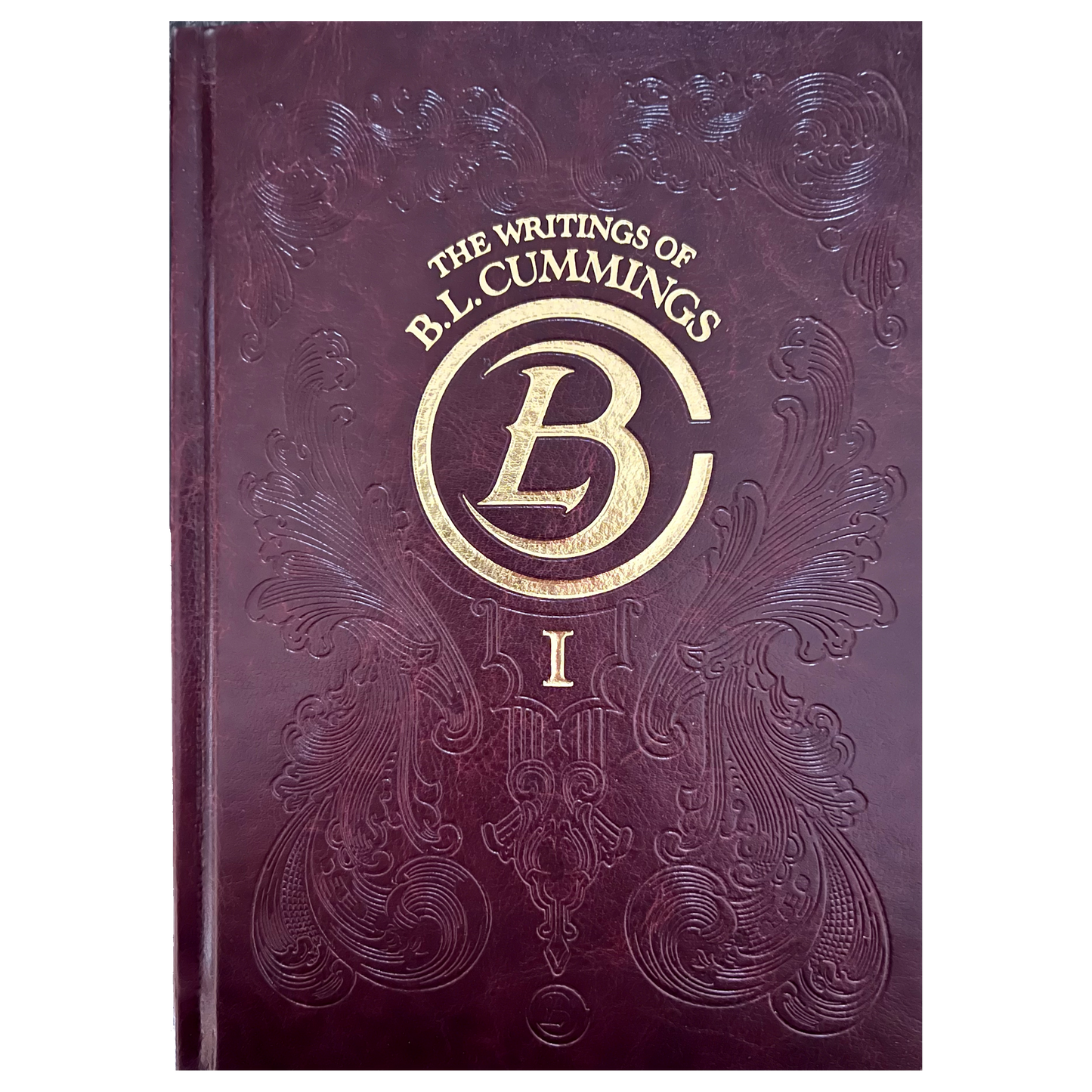 The Writings of B. L. Cummings Volume 1