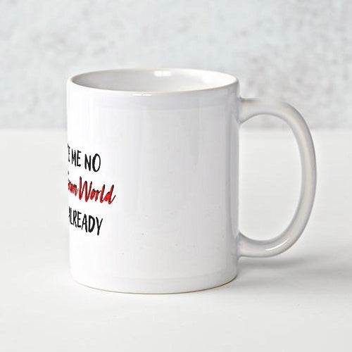 "Hand Me Down World” Ceramic Mug