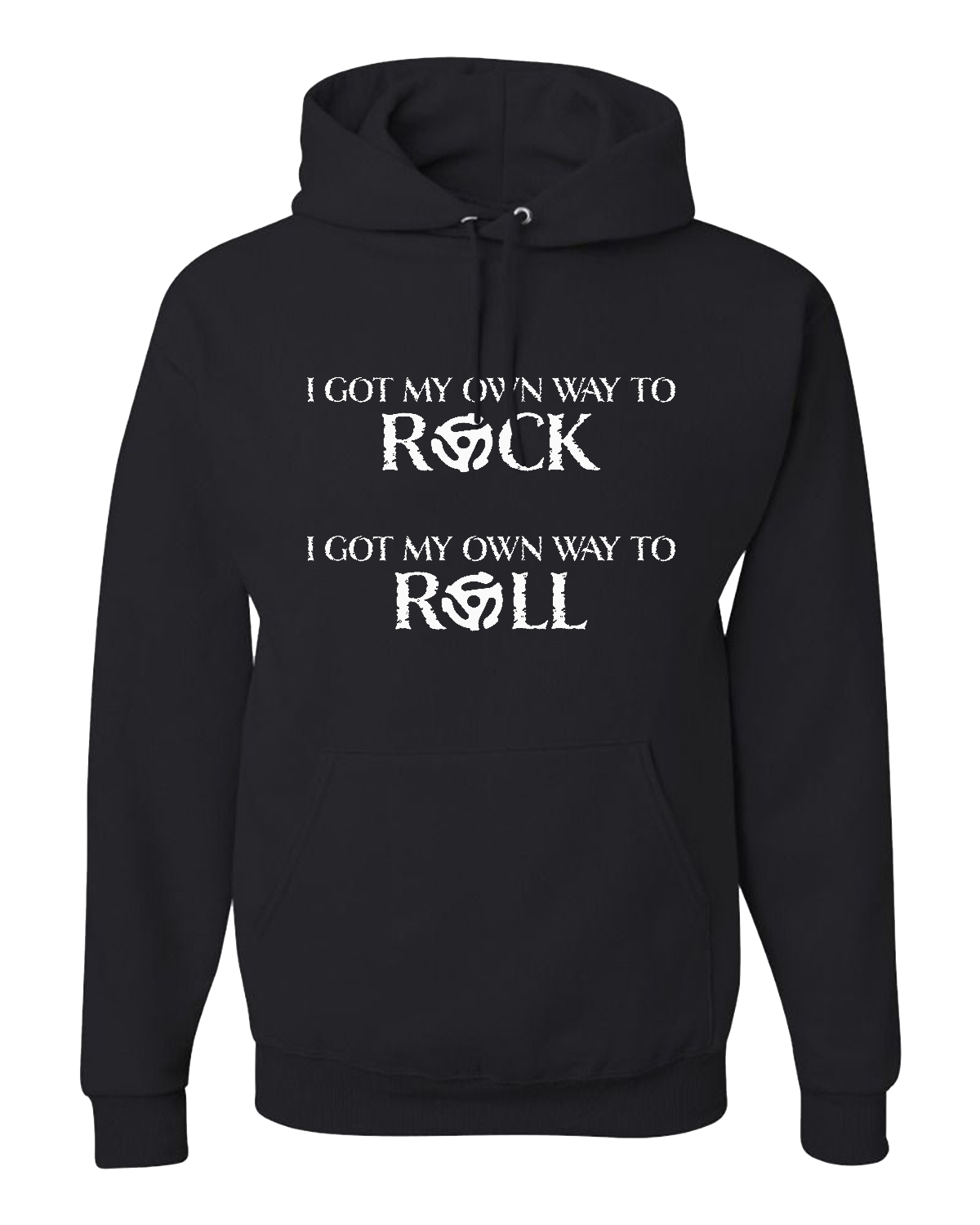 My Own Way To Rock Pullover Hoodie