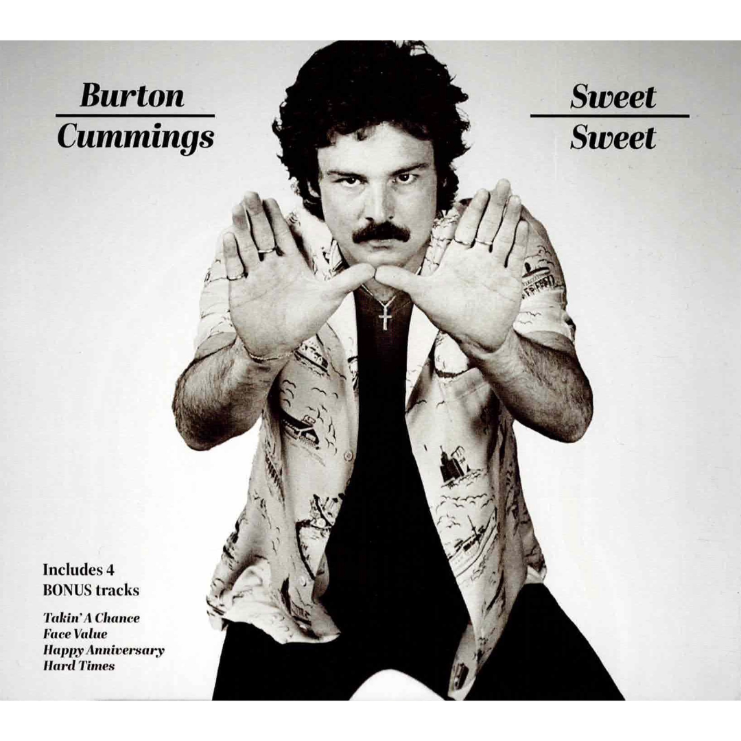 Official Burton Cummings Store Sweet Sweet Remastered CD