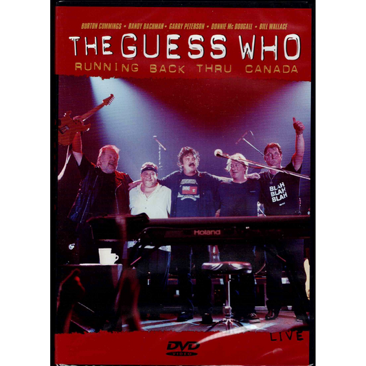 The Guess Who: Running Back Thru Canada [DVD]